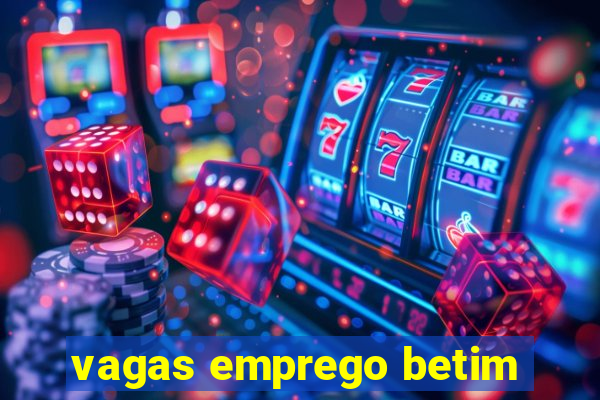 vagas emprego betim